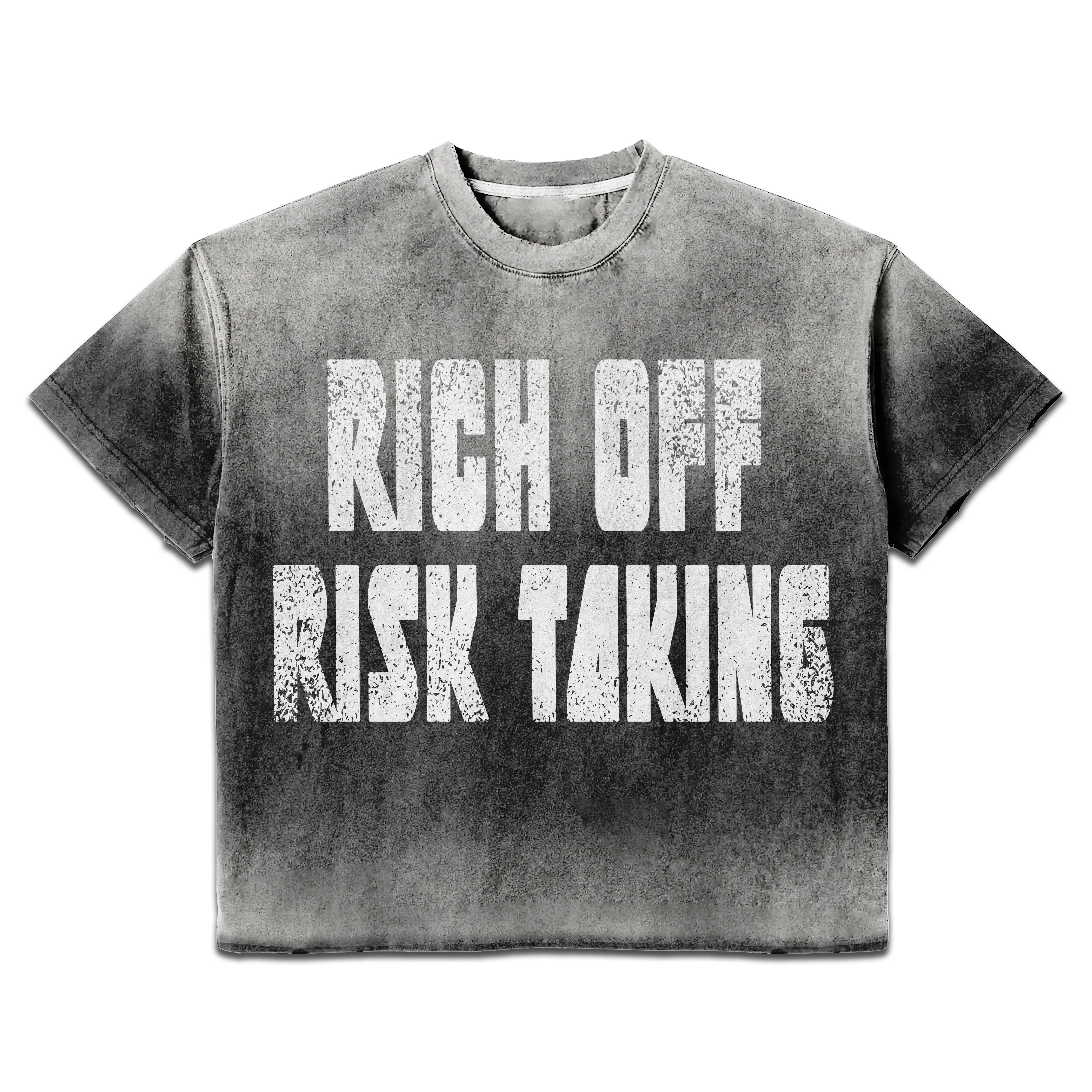 Rich Off Risk Taking